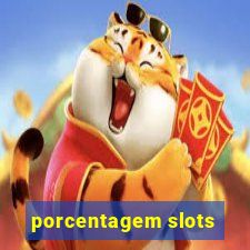 porcentagem slots